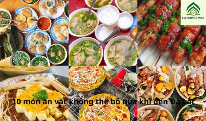 10 món ăn vặt không thể bỏ qua khi đến Đà Lạt